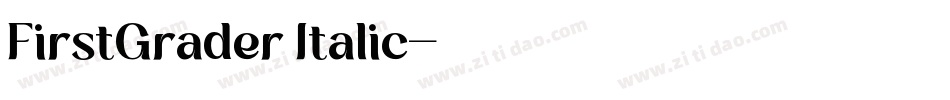 FirstGrader Italic字体转换